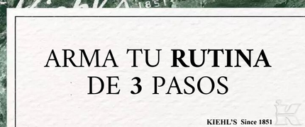 Anuncio de Kiehl's KIT Lab: 25% DTO en rutina.